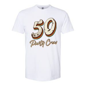 50 Party Crew 50th Birthday Softstyle CVC T-Shirt