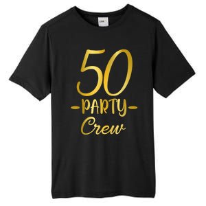 50 Party Crew 50th Birthday Group Friends Drinking Beers Tall Fusion ChromaSoft Performance T-Shirt