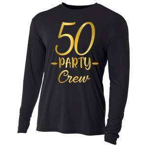 50 Party Crew 50th Birthday Group Friends Drinking Beers Cooling Performance Long Sleeve Crew