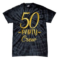 50 Party Crew 50th Birthday Group Friends Drinking Beers Tie-Dye T-Shirt