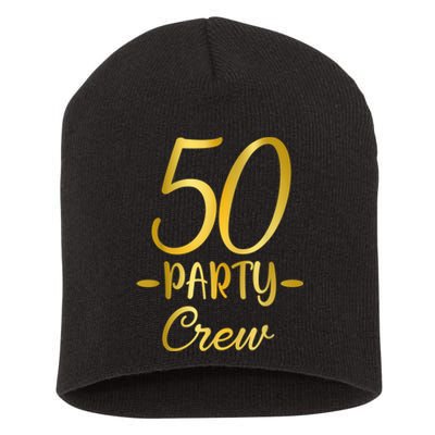 50 Party Crew 50th Birthday Group Friends Drinking Beers Short Acrylic Beanie