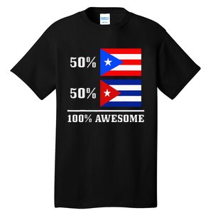 50 Puerto Rico 50 Cuba Puerto Rican Cuban Flag Pride Tall T-Shirt