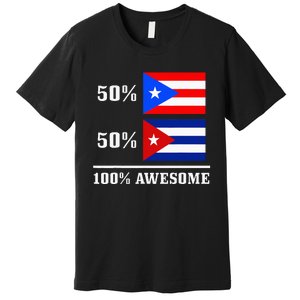 50 Puerto Rico 50 Cuba Puerto Rican Cuban Flag Pride Premium T-Shirt