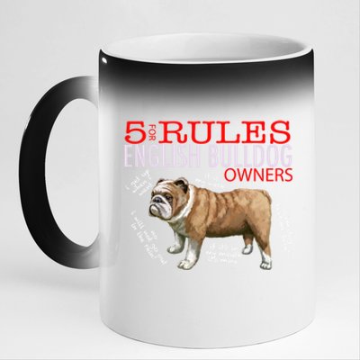 5 Rules For English Bulldog Owners Gift 11oz Black Color Changing Mug