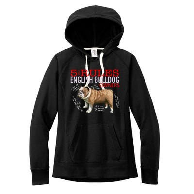 5 Rules For English Bulldog Owners Gift Women's Fleece Hoodie