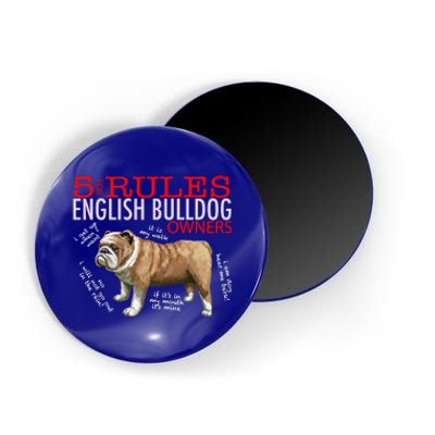 5 Rules For English Bulldog Owners Gift Magnet