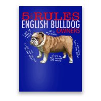 5 Rules For English Bulldog Owners Gift Poster