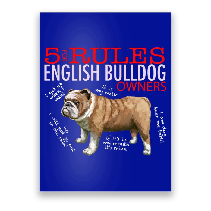 5 Rules For English Bulldog Owners Gift Poster