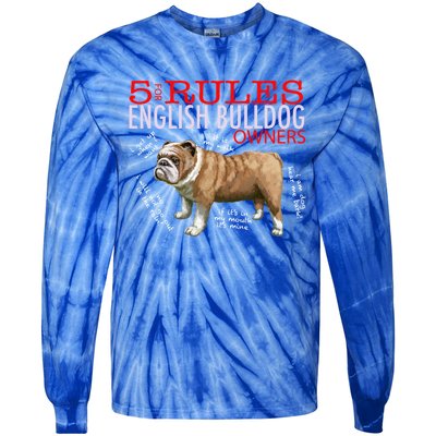 5 Rules For English Bulldog Owners Gift Tie-Dye Long Sleeve Shirt