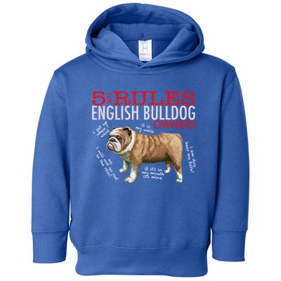 5 Rules For English Bulldog Owners Gift Toddler Hoodie