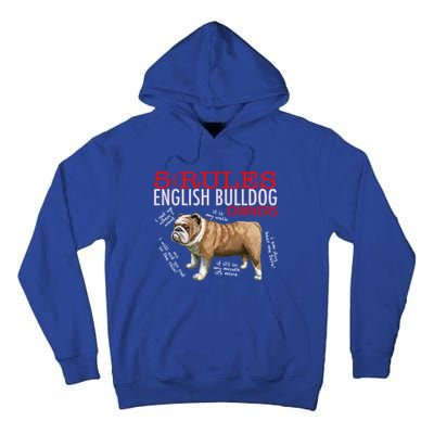 5 Rules For English Bulldog Owners Gift Tall Hoodie