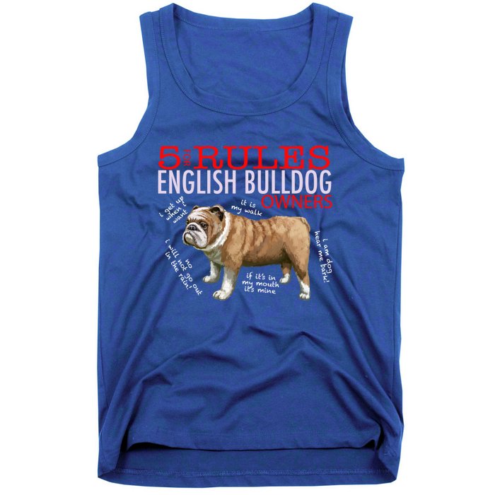 5 Rules For English Bulldog Owners Gift Tank Top