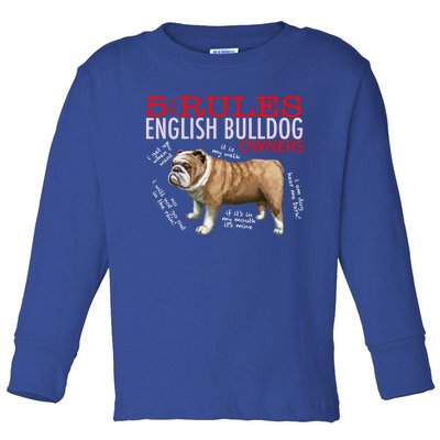 5 Rules For English Bulldog Owners Gift Toddler Long Sleeve Shirt