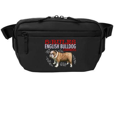 5 Rules For English Bulldog Owners Gift Crossbody Pack