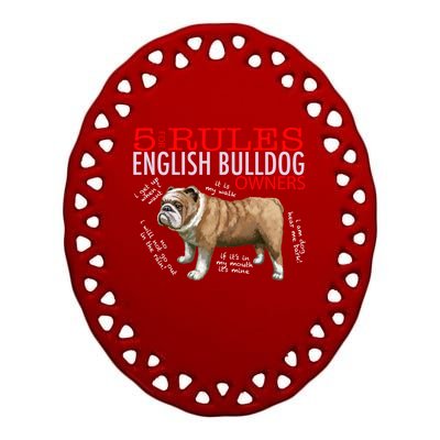 5 Rules For English Bulldog Owners Gift Ceramic Oval Ornament