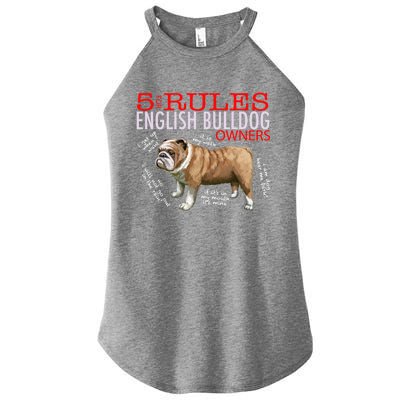 5 Rules For English Bulldog Owners Gift Women's Perfect Tri Rocker Tank