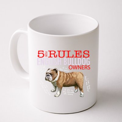 5 Rules For English Bulldog Owners Gift Coffee Mug