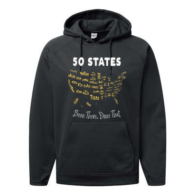 50 States Been There Done That Souvenir For Men For Women Performance Fleece Hoodie