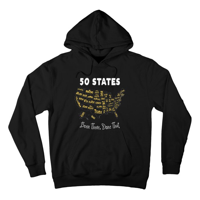 50 States Been There Done That Souvenir For Men For Women Hoodie