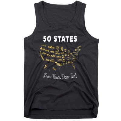 50 States Been There Done That Souvenir For Men For Women Tank Top