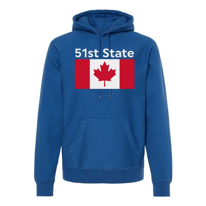 51st State Canada Funny Trump Premium Hoodie