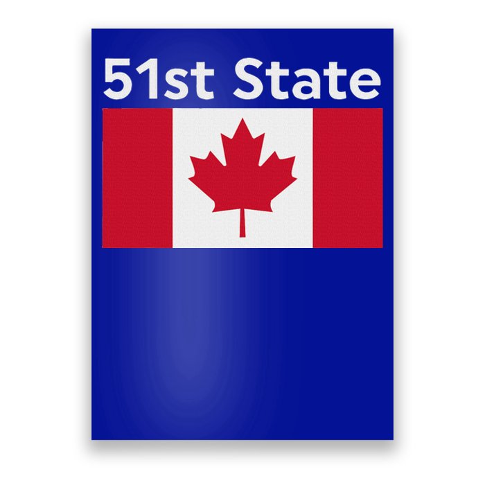 51st State Canada Funny Trump Poster