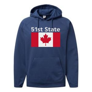 51st State Canada Funny Trump Performance Fleece Hoodie