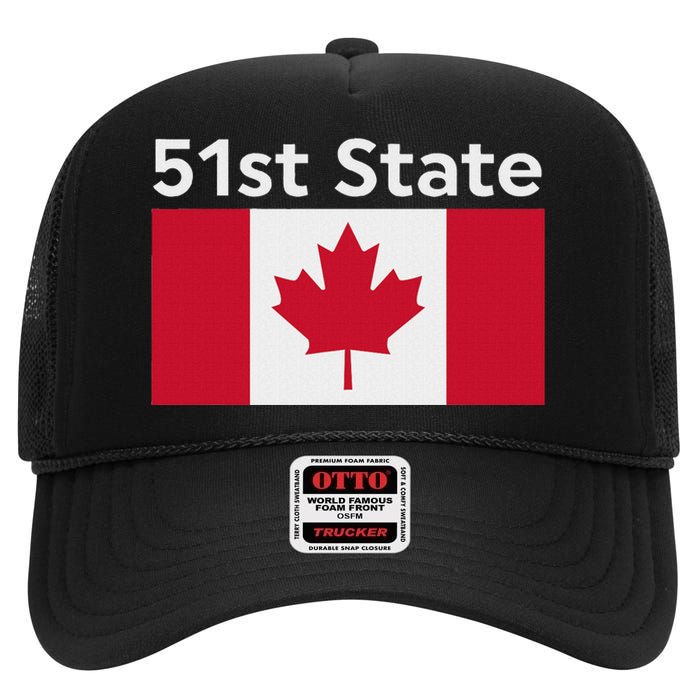 51st State Canada Funny Trump High Crown Mesh Back Trucker Hat