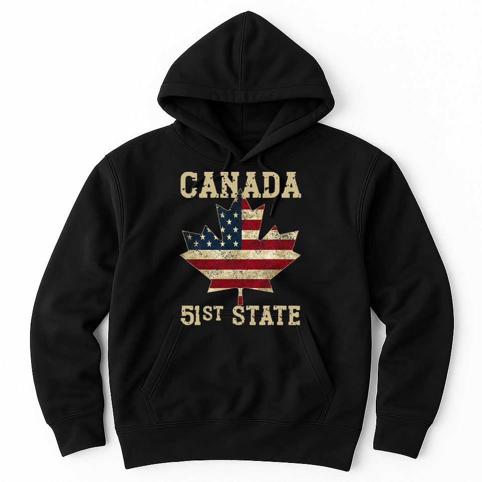 51st State Canada American Flag Canada 51st State Vintage Gift Hoodie