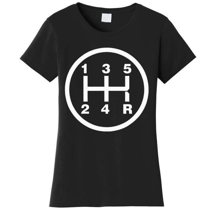 5 Speed Manual Transmission Stick Driving Car Guy Women's T-Shirt