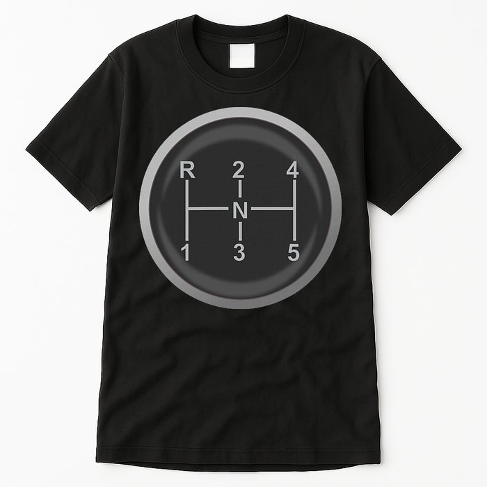 5 Speed Manual Transmission Dogleg Gear Shift Pattern Car Tall T-Shirt