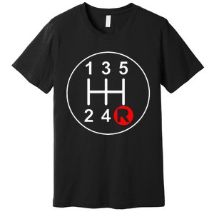 5 Speed Manual Transmission Stick Shift Car Enthusiast Premium T-Shirt