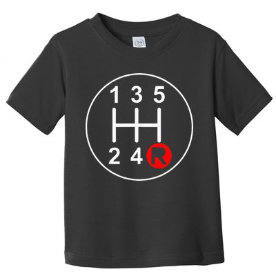 5 Speed Manual Transmission Stick Shift Car Enthusiast Toddler T-Shirt