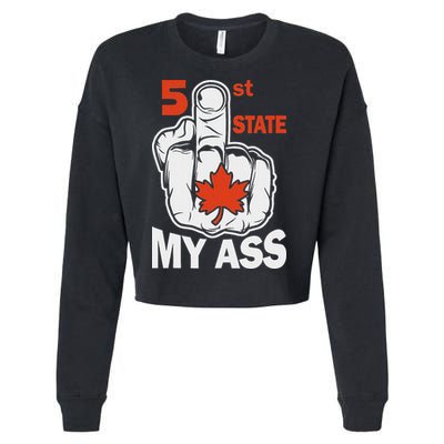 51st State My Ast Middlefinger Funny Canada Flag Patriotic Cropped Pullover Crew