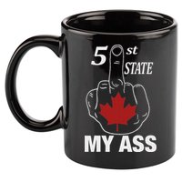 51 St State My Ass Funny Canada Middle Finger 11oz C Handle Ceramic Mug