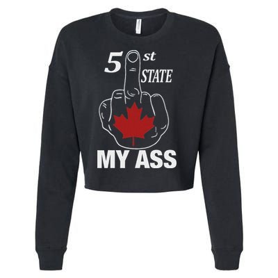 51 St State My Ass Funny Canada Middle Finger Cropped Pullover Crew