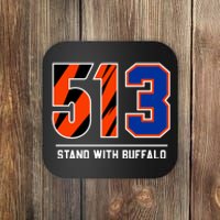 513 Stand With Buffalo Love For 3 Pray For Damar Coaster