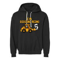 5th Birthday I'm Digging Being Five Garment-Dyed Fleece Hoodie