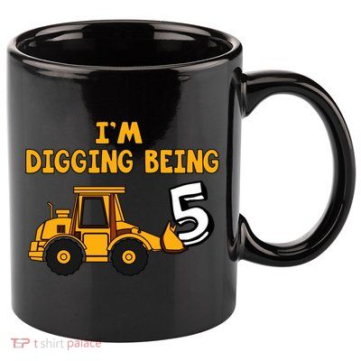 5th Birthday I'm Digging Being Five 11oz C Handle Ceramic Mug