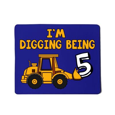 5th Birthday I'm Digging Being Five Mousepad