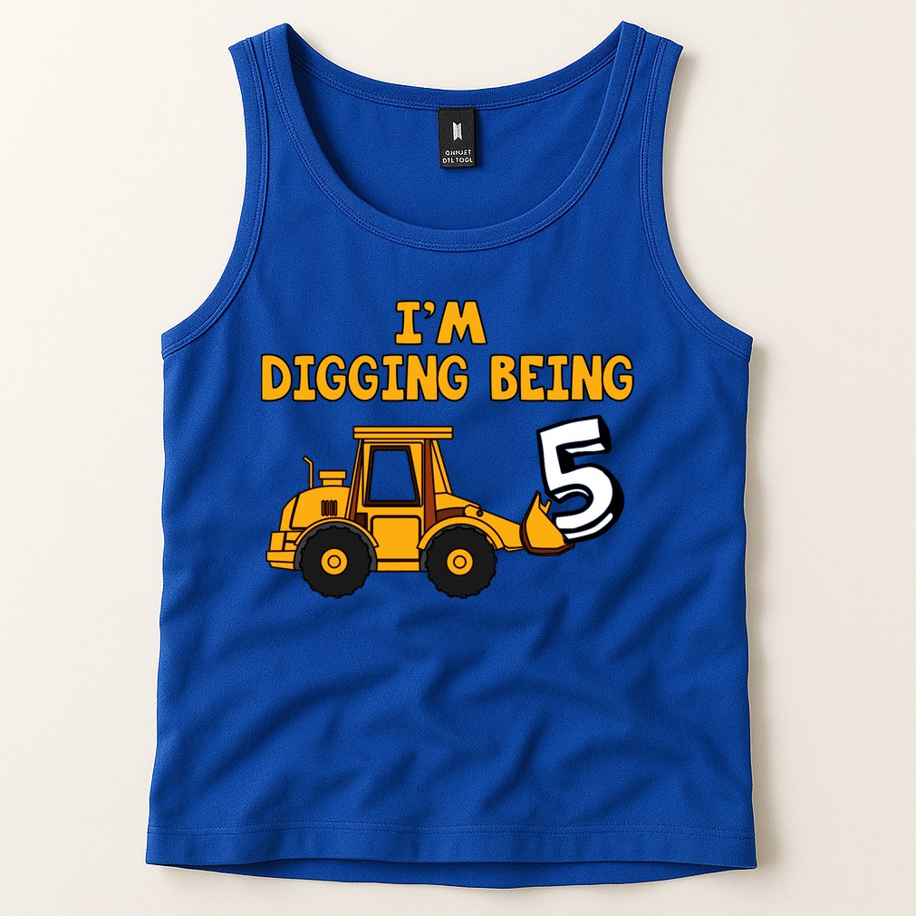 5th Birthday I'm Digging Being Five Tank Top