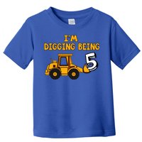 5th Birthday I'm Digging Being Five Toddler T-Shirt