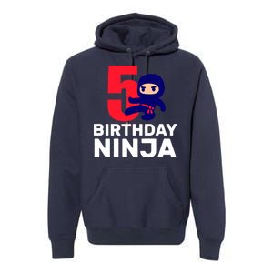 5th Birthday Ninja  Premium Hoodie