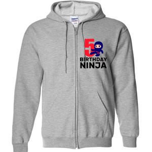 5th Birthday Ninja  Full Zip Hoodie