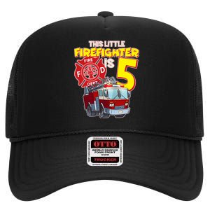 5th Birthday This Little Firefighter Is Five High Crown Mesh Back Trucker Hat