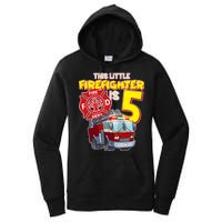 5th Birthday This Little Firefighter Is Five Women's Pullover Hoodie