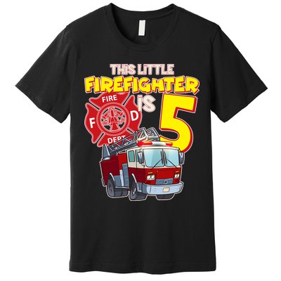 5th Birthday This Little Firefighter Is Five Premium T-Shirt