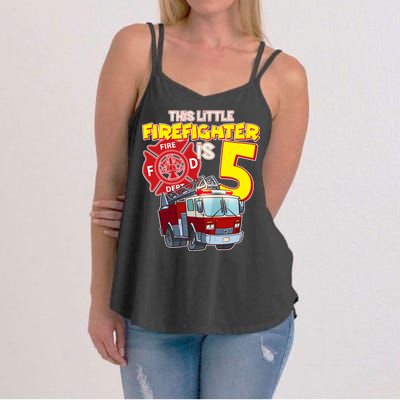 5th Birthday This Little Firefighter Is Five Women's Strappy Tank