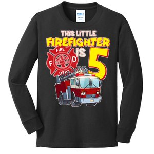 5th Birthday This Little Firefighter Is Five Kids Long Sleeve Shirt