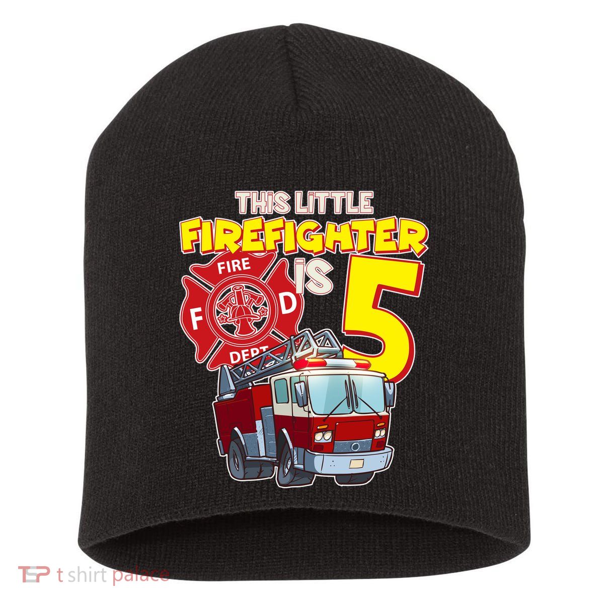 5th Birthday This Little Firefighter Is Five Short Acrylic Beanie